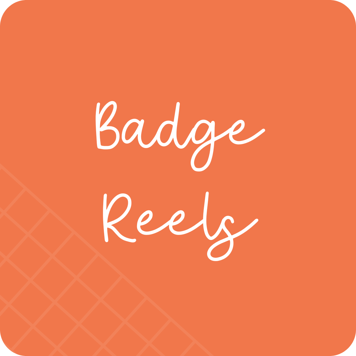 Badge Reels